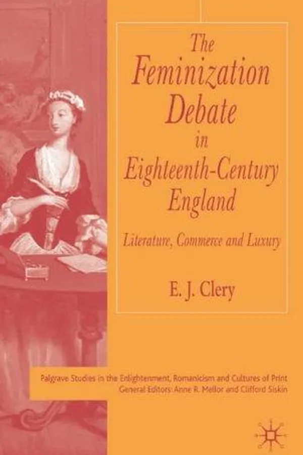 Capa de The feminization debate in eighteenth-century England