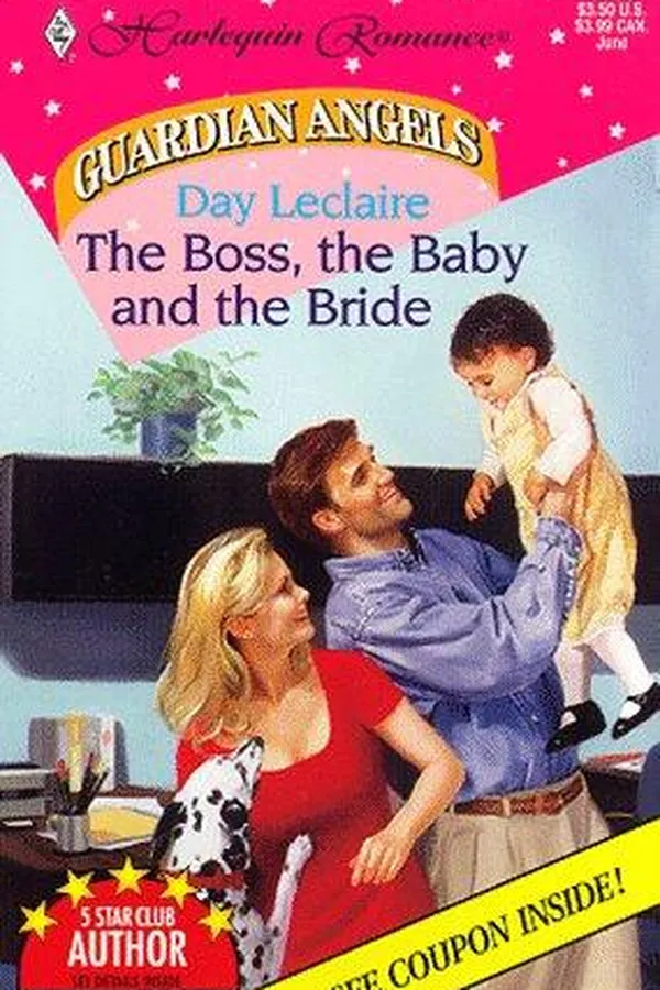 Capa de The Boss, the Baby and the Bride (Harlequin Romance No 3508, Guardian Angel)