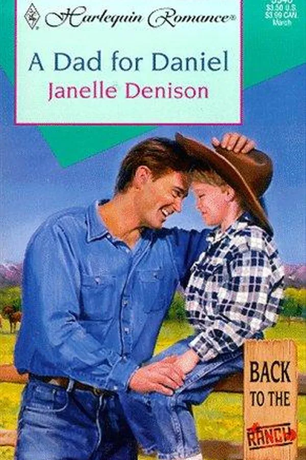 Capa de Dad For Daniel (Back To The Ranch) (Harlequin Romance, 3546