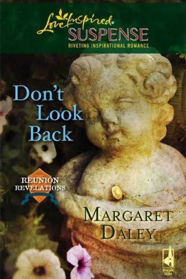 Capa de Don't Look Back (Reunion Revelations, Book 3) (Steeple Hill Love Inspired Suspense #92)
