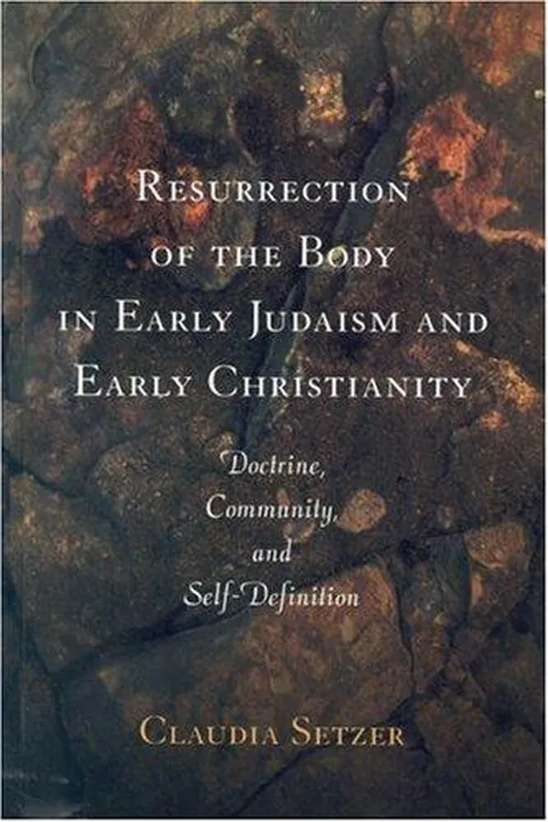 Capa de Resurrection of the Body in Early Judaism and Early Christianity