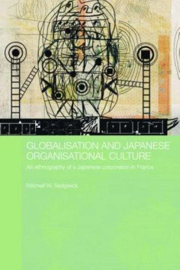 Capa de Globalising Japanese Organisational Culture (Japan Anthropology Workshop)