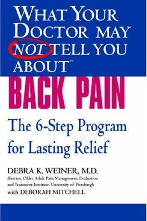 Capa de What your doctor may not tell you about back pain