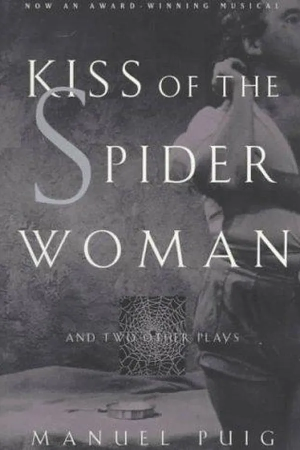 Capa de Kiss of the spider woman and two other plays