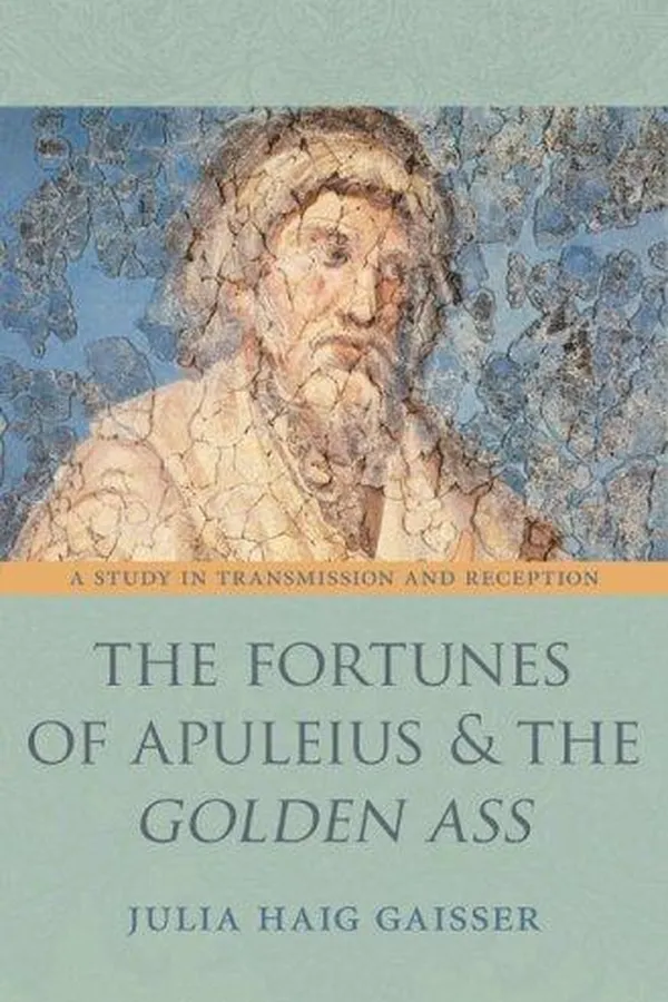 Capa de The Fortunes of Apuleius and the Golden Ass