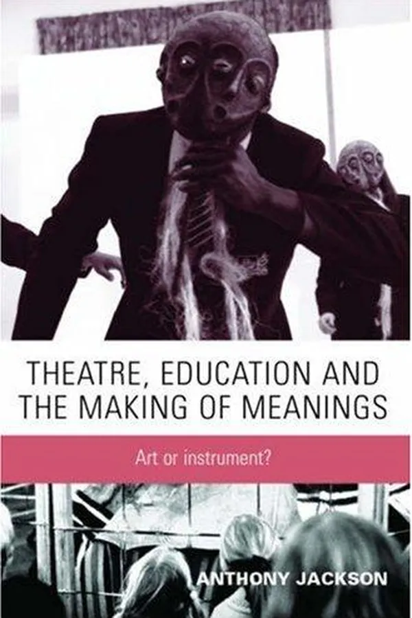 Capa de Theatre, Education and the Making of Meanings