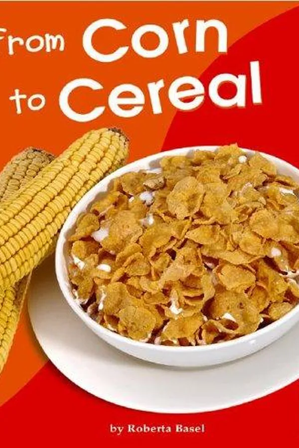 Capa de From Corn To Cereal
