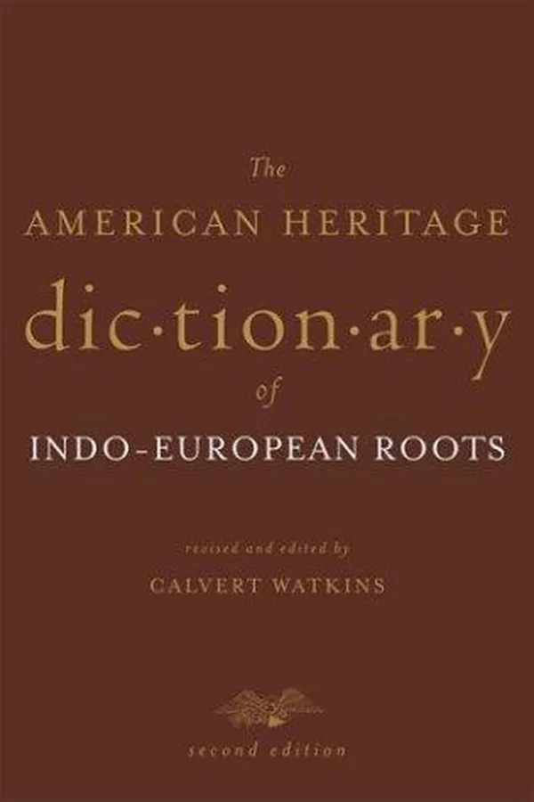Capa de The American heritage dictionary of Indo-European roots