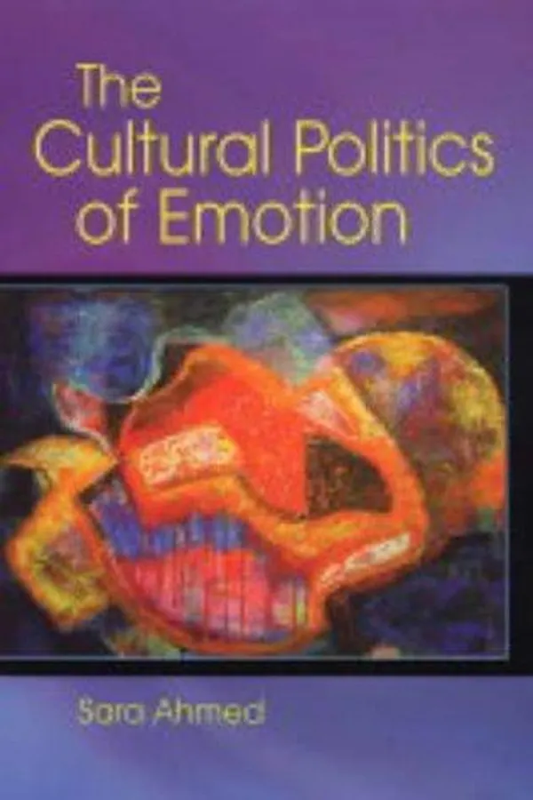 Capa de The Cultural Politics of Emotion