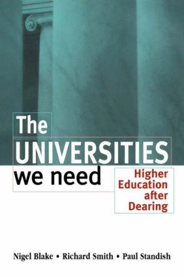 Cover of The Universities We Need