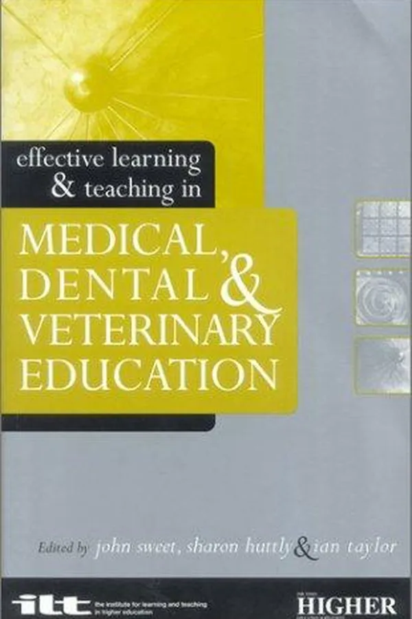 Capa de Effective Learning and Teaching in Medical, Dental and Veterinary Education (Effective Learning and Teaching in Higher Education Series)