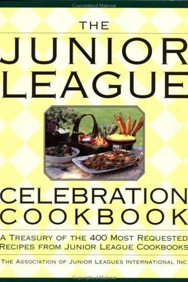 Capa de The Junior League Celebration Cookbook (Ellen Rolfes Books)
