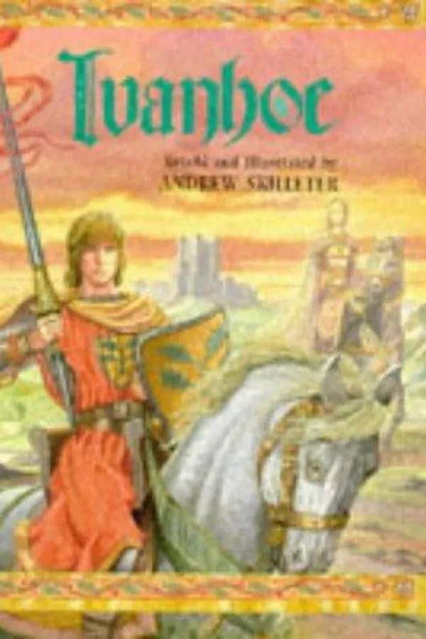 Capa de Ivanhoe Retold and Illustrated By Skillete