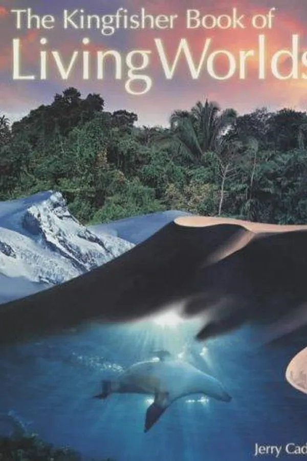 Capa de The Kingfisher Book of Living Worlds