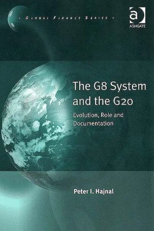 Capa de The G8 System and the G20 (Global Finance)