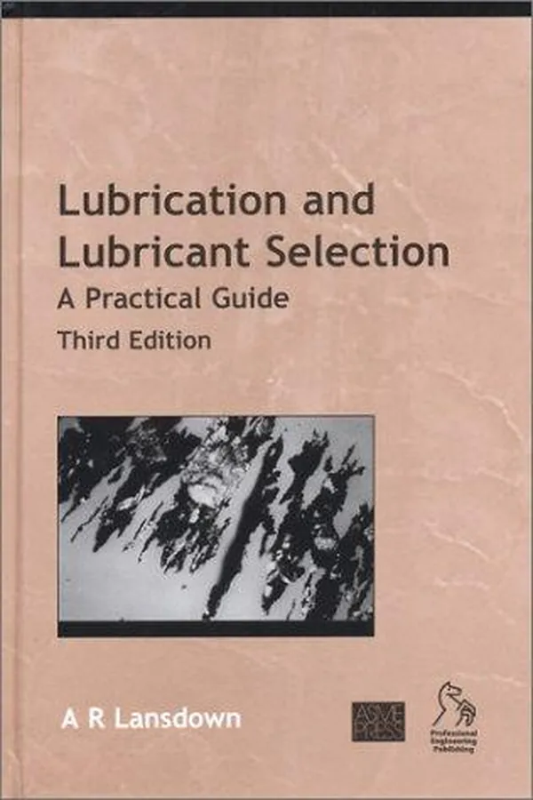 Capa de Lubrication and Lubricant Selection