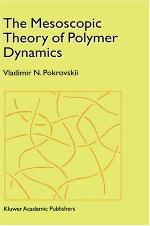 Capa de The Mesoscopic Theory of Polymer Dynamics