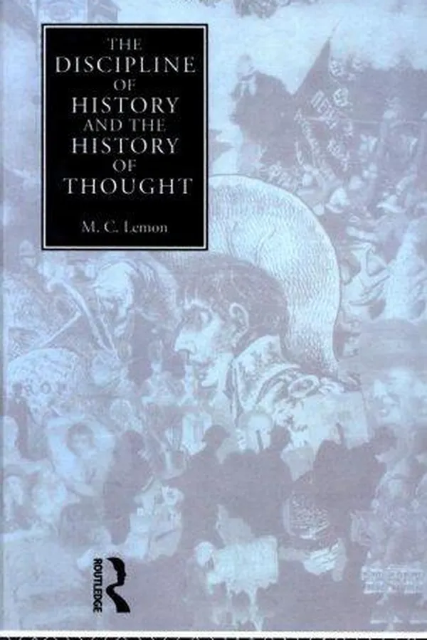 Capa de The discipline of history and the history of thought