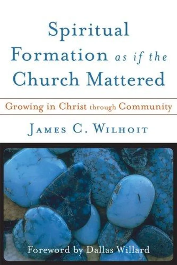 Capa de Spiritual Formation as if the Church Mattered