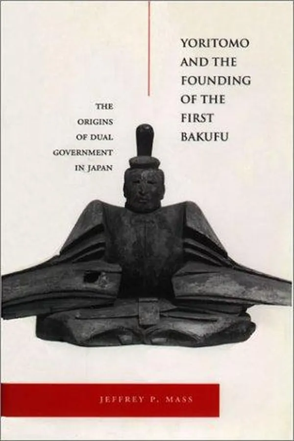 Capa de Yoritomo and the Founding of the First Bakufu