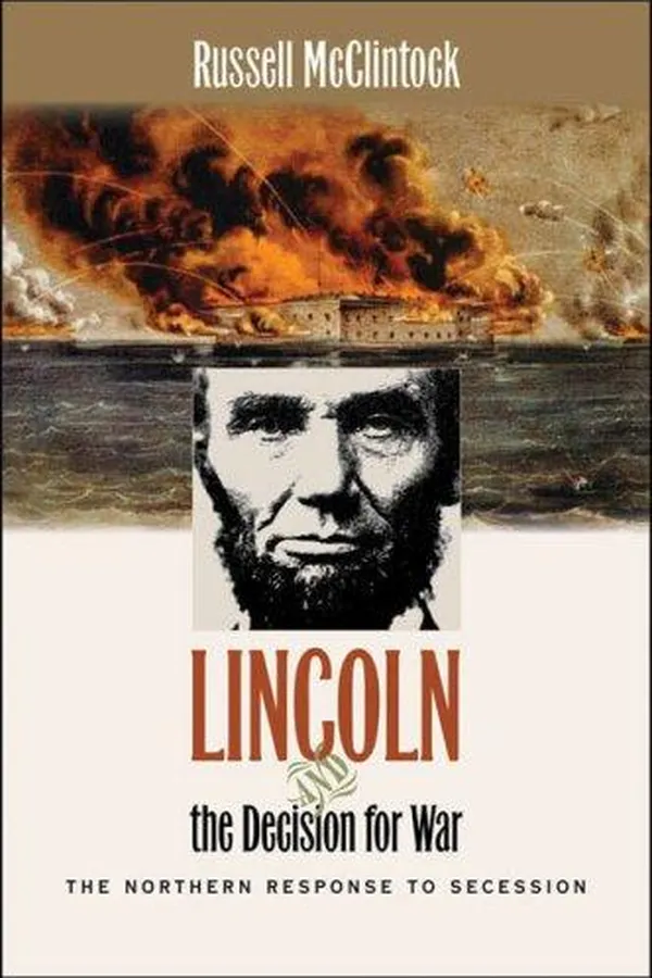 Capa de Lincoln and the Decision for War