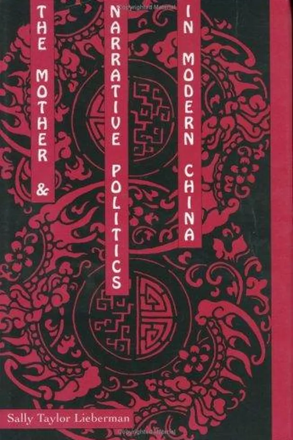 Capa de The mother and narrative politics in modern China