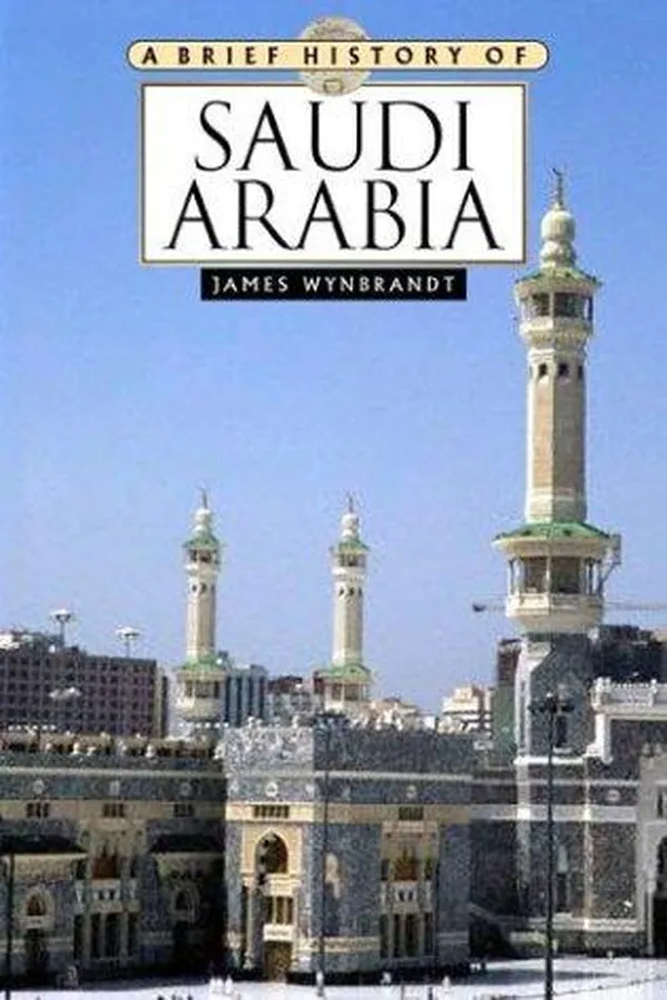 Capa de A Brief History Of Saudi Arabia (Brief History)