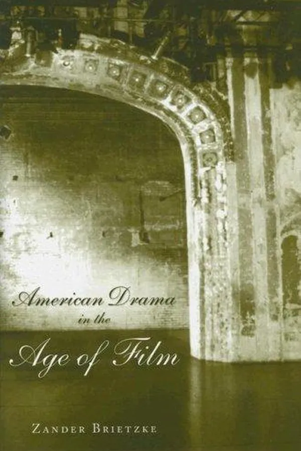 Capa de American drama in the age of film