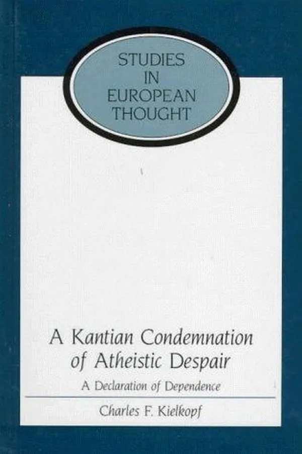Capa de A Kantian condemnation of atheistic despair