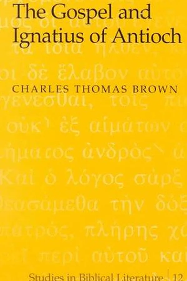 Capa de The Gospel and Ignatius of Antioch