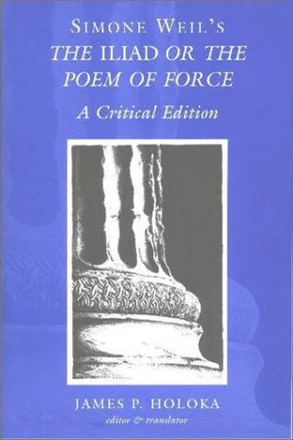 Capa de Simone Weil's The Iliad, or, The poem of force