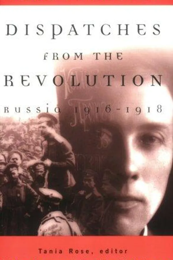 Cover of Dispatches from the revolution