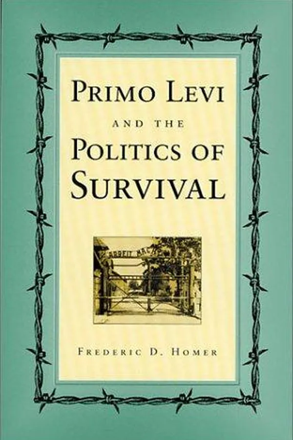 Capa de Primo Levi and the Politics of Survival