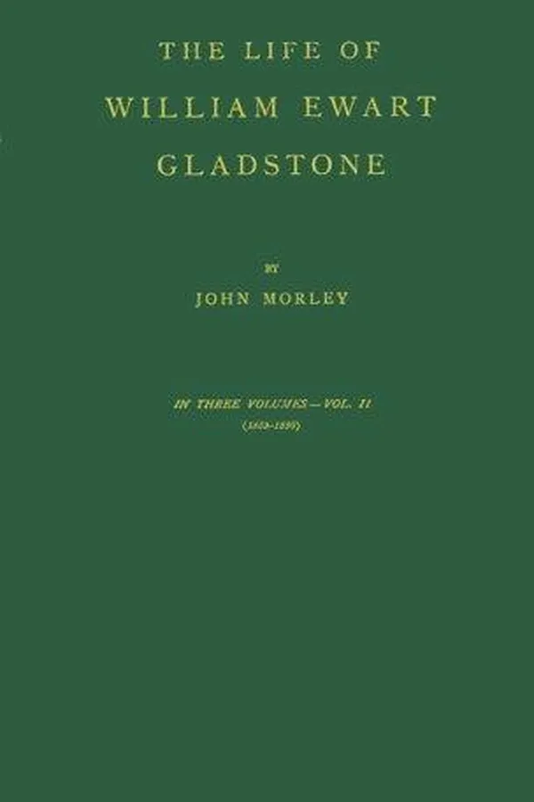 Capa de The Life of William Ewart Gladstone Vol. 2