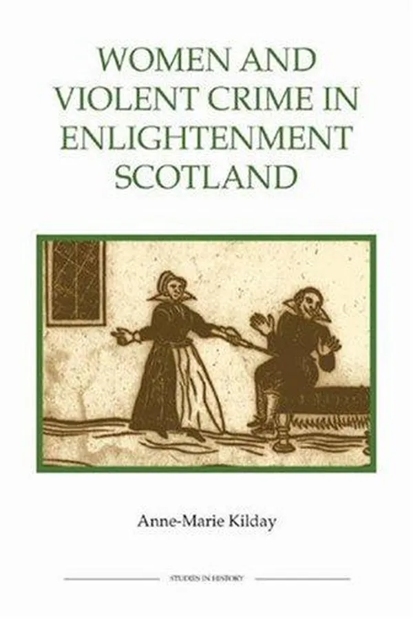 Capa de Women and Violent Crime in Enlightenment Scotland