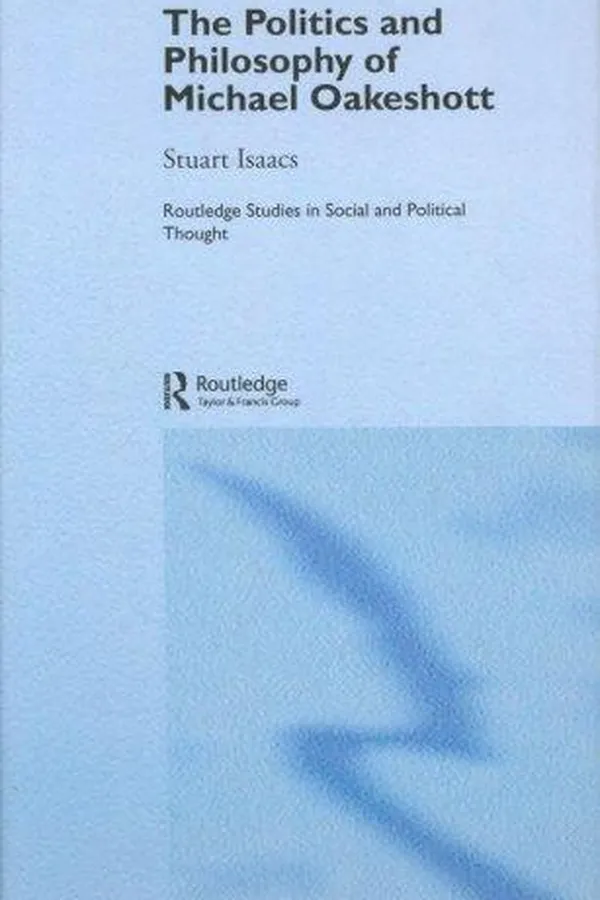 Capa de The politics and philosophy of Michael Oakeshott