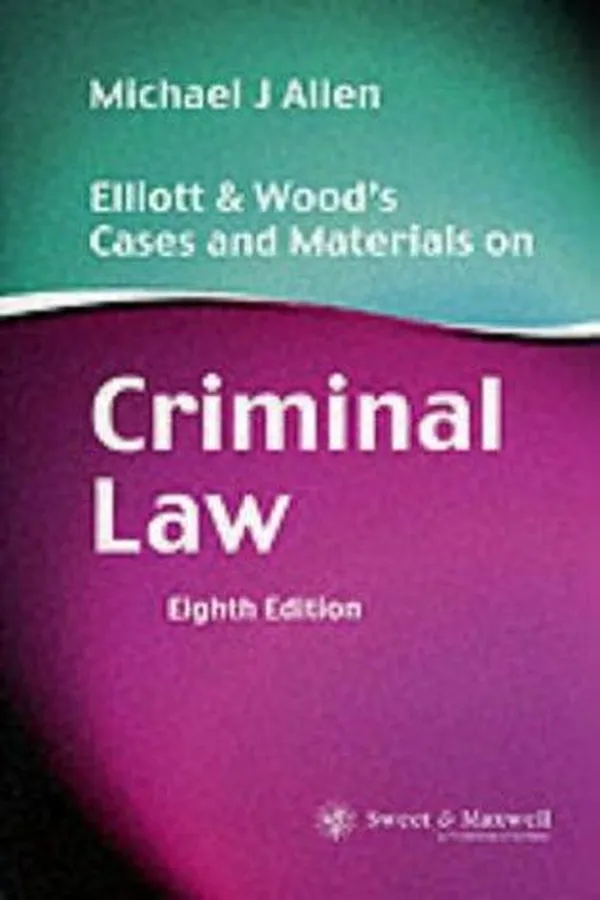 Capa de Elliott and Wood's cases and materials on criminal law