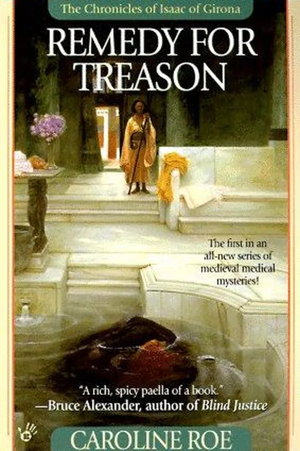 Capa de Remedy for Treason (Roe, Caroline. Chronicles of Isaac of Girona.)