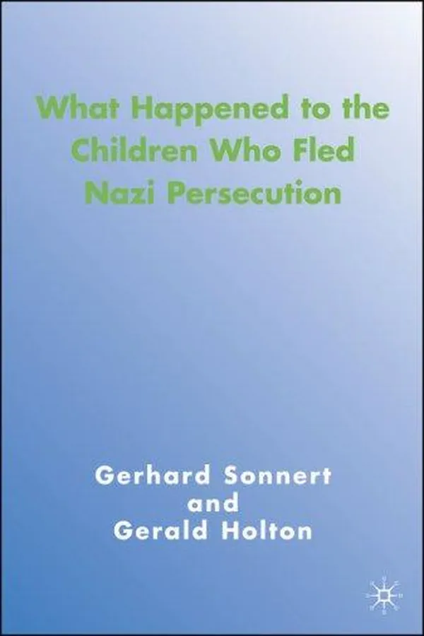 Capa de What Happened to the Children Who Fled Nazi Persecution
