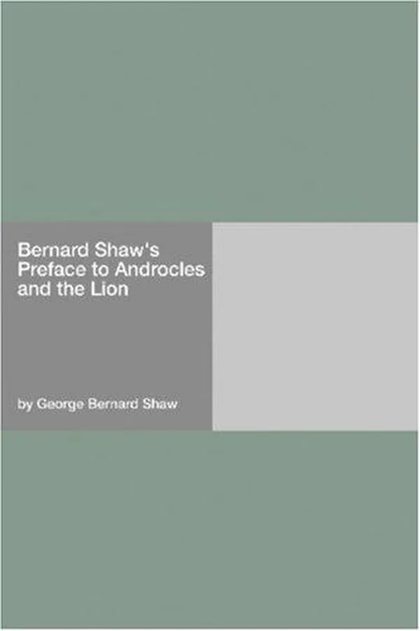 Capa de Preface to Androcles and the Lion on the Prospects of Christianity