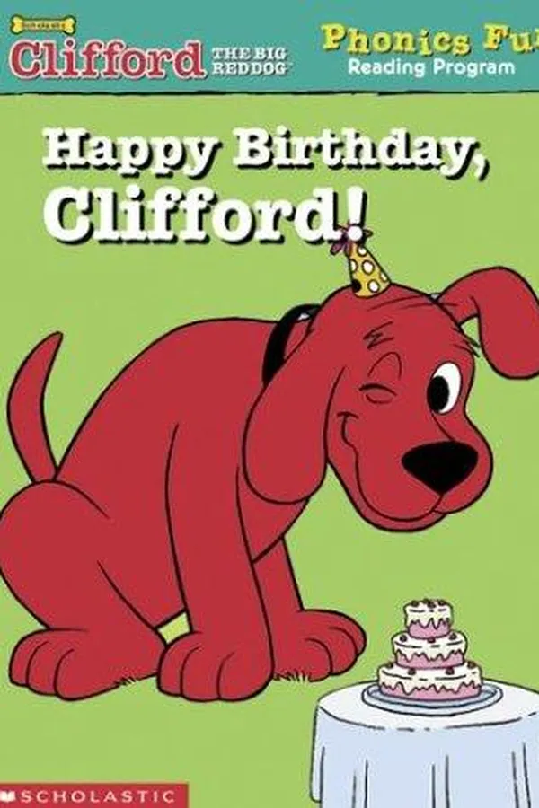 Capa de Happy Birthday, Clifford (Phonics Fun Reading Program)