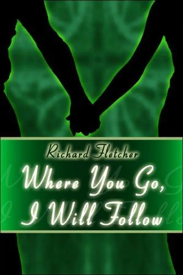 Capa de Where You Go, I Will Follow