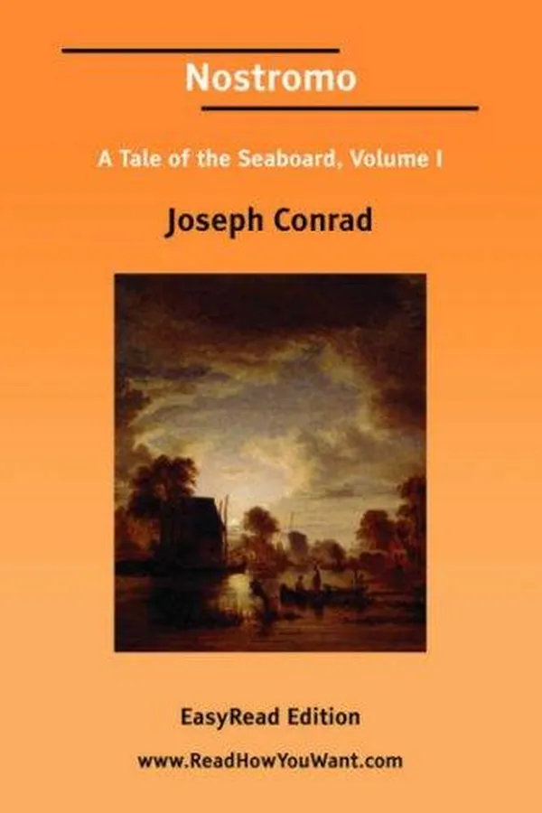 Capa de Nostromo A Tale of the Seaboard, Volume I