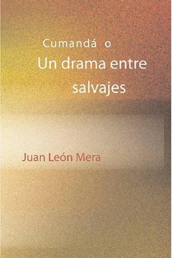 Capa de Cumandá o Un drama entre salvajes