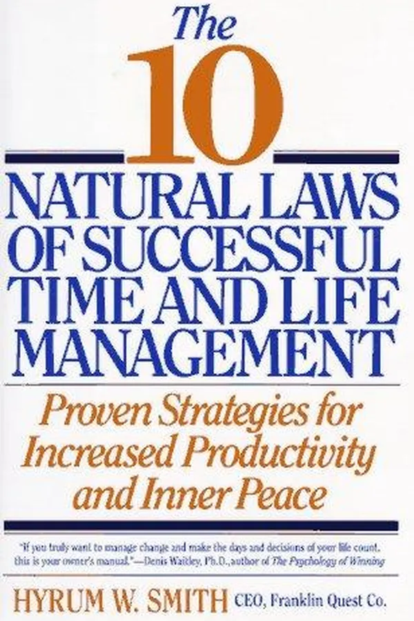 Capa de The 10 natural laws of successful time and life management