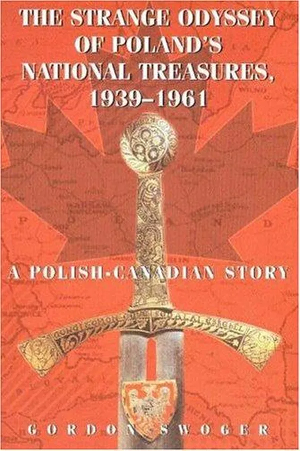 Capa de The Strange Odyssey of Poland's National Treasures, 1939-1961
