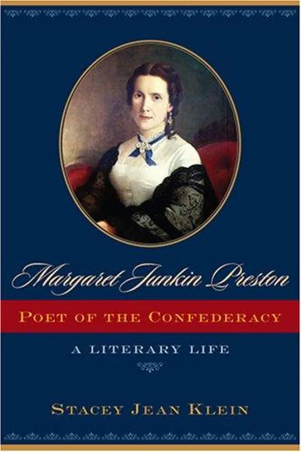 Capa de Margaret Junkin Preston, poet of the Confederacy