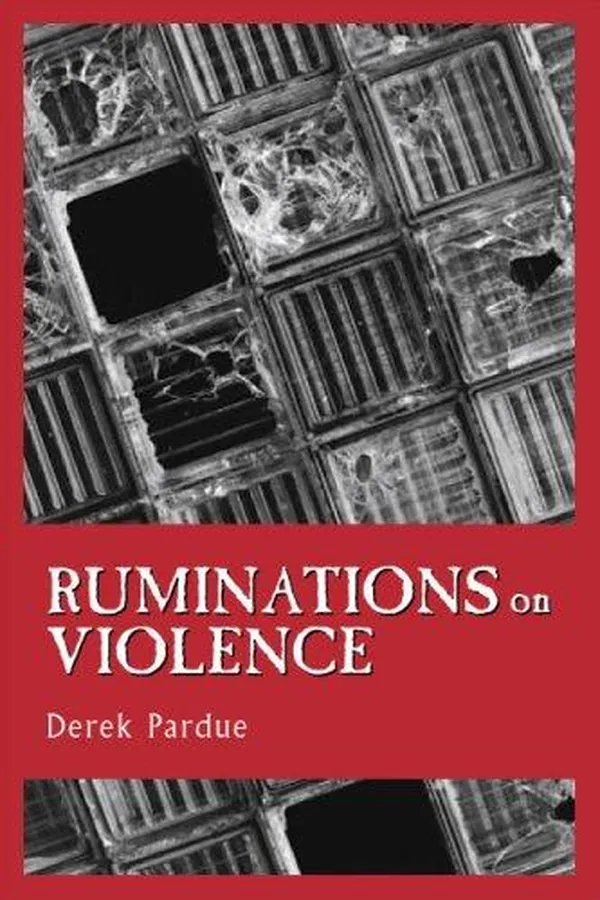 Cover of Ruminations on Violence