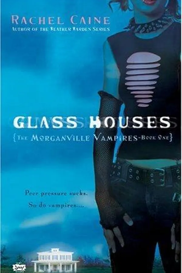 Capa de Glass Houses (The Morganville Vampires, Book 1)