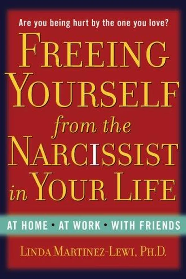 Capa de Freeing Yourself from the Narcissist in Your Life
